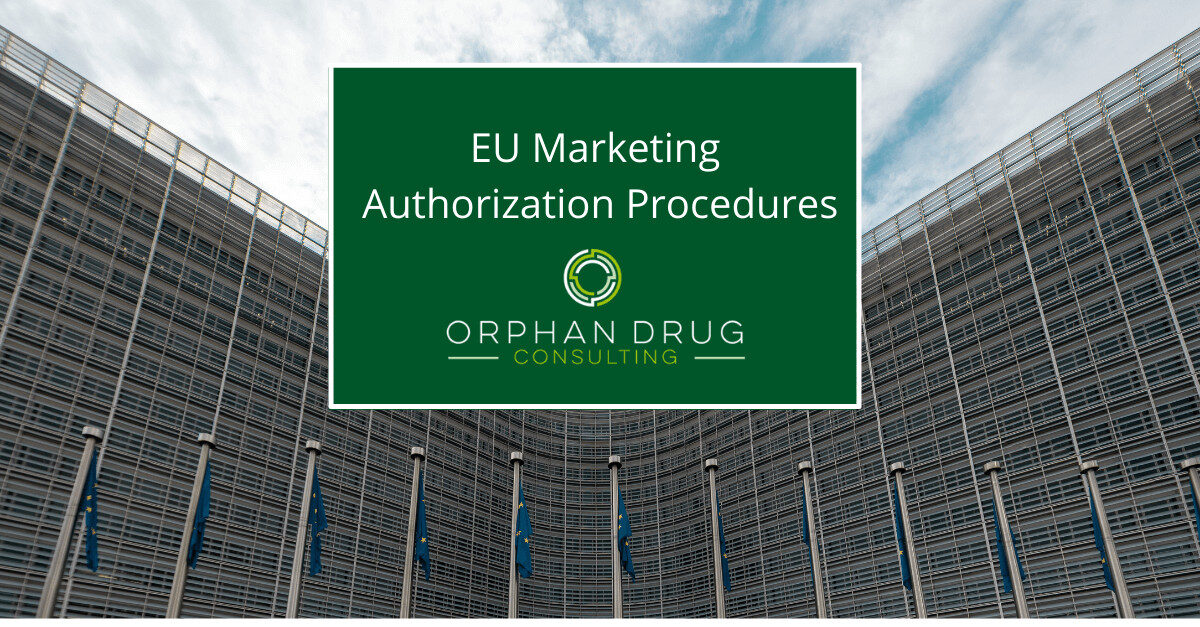 EU Marketing Authorization Procedures